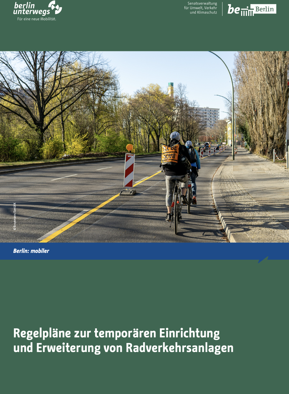 State of Berlin's emergency cycling infrastructure guidance.