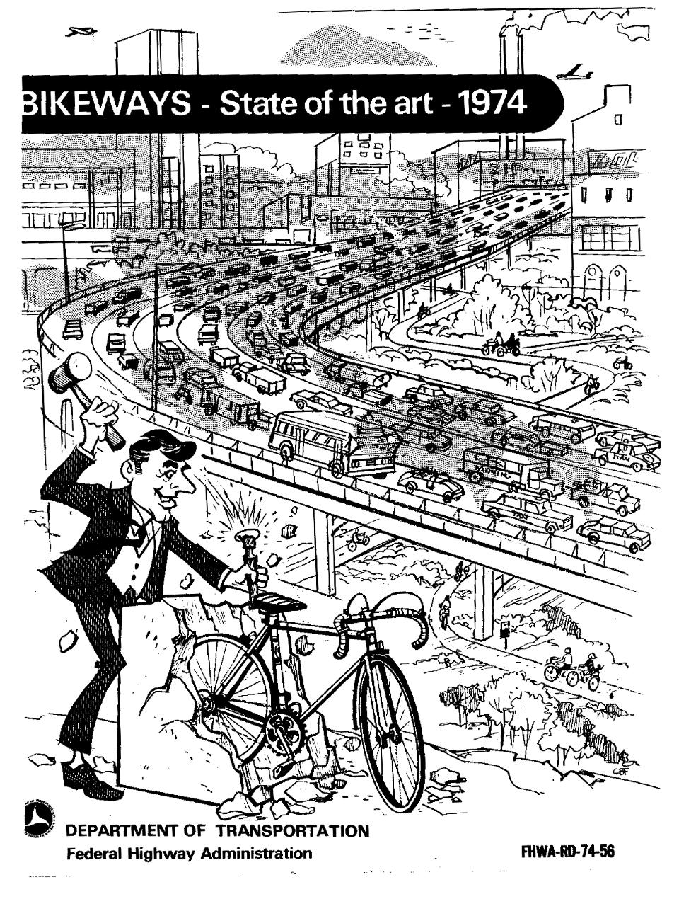 Bikeways—State of the Art, 1974